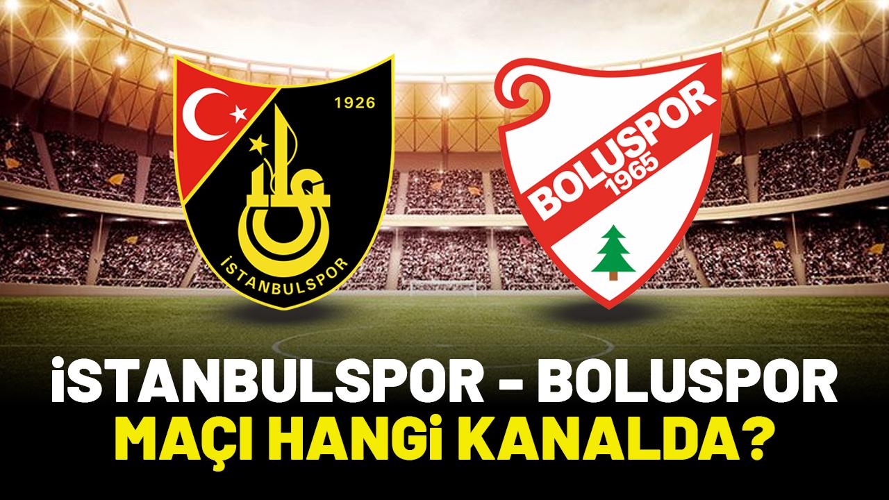İstanbulspor Boluspor maçı hangi kanalda izlenir?