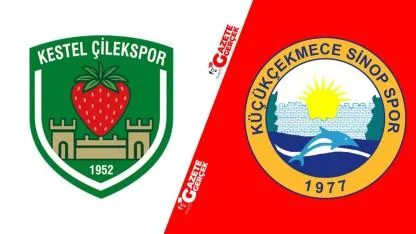 Kestel Çilek Spor Küçükçekmece Sinop Spor maçı saat kaçta, hangi kanalda?