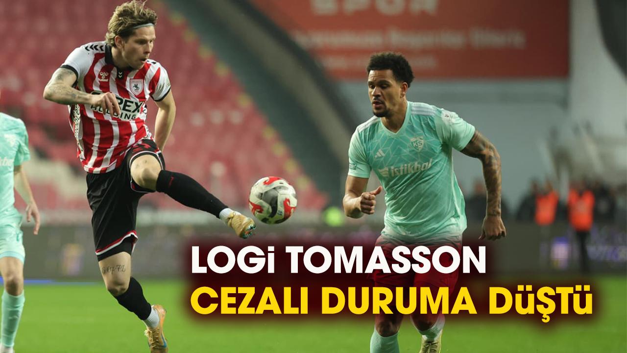 Logi Tomasson cezalı duruma düştü