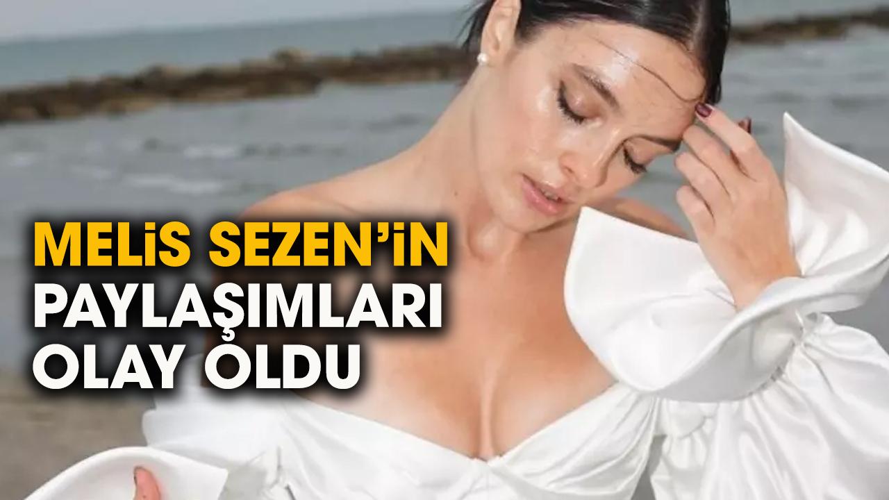 Melis Sezen 'Backstage' notuyla paylaştı! Olay oldu