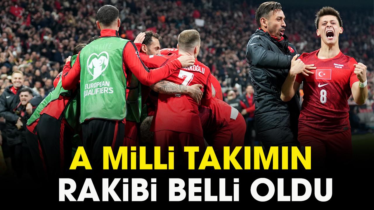 Milli Takım rakibi kim oldu?