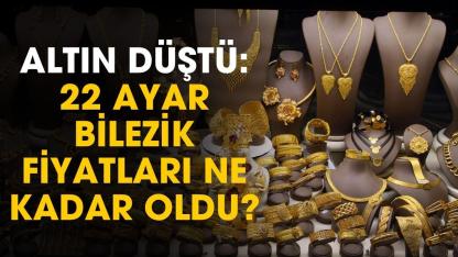 Piyasalar düştü! 22 ayar altın bilezik fiyatı ne kadar oldu?