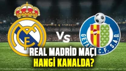 Real Madrid  maçı hangi kanalda? Real Madrid Getafe maçı nereden izlenir?