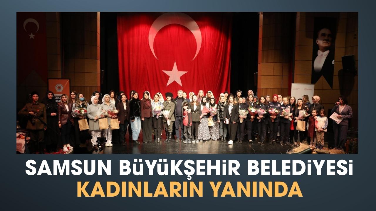 Samsun Büyükşehir Belediyesi'nden Kadınlar Günü'ne özel programlar