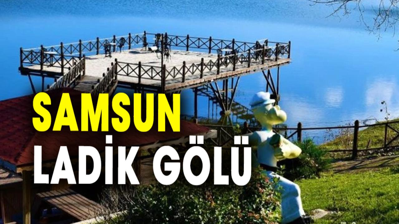 Samsun Ladik Gölü