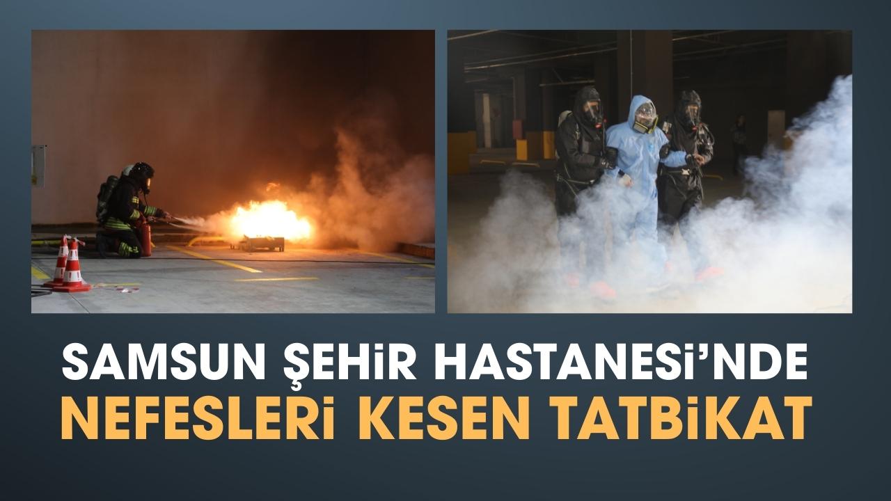 Samsun Şehir Hastanesinde KBRN tatbikatı yapıldı