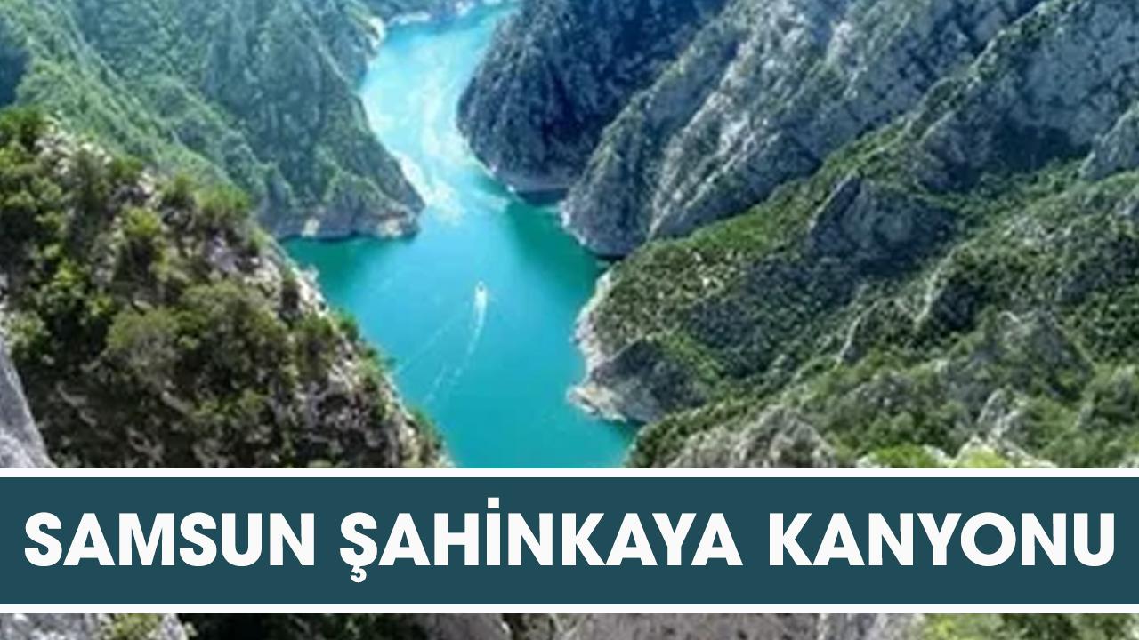 Samsun Vezirköprü Şahinkaya Kanyonu