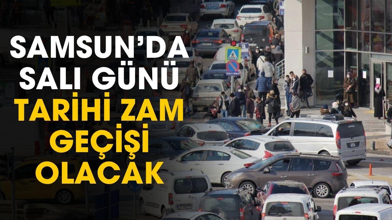 Samsun'a 24 Mart uyarısı! Gece yarısı bir anda değişecek