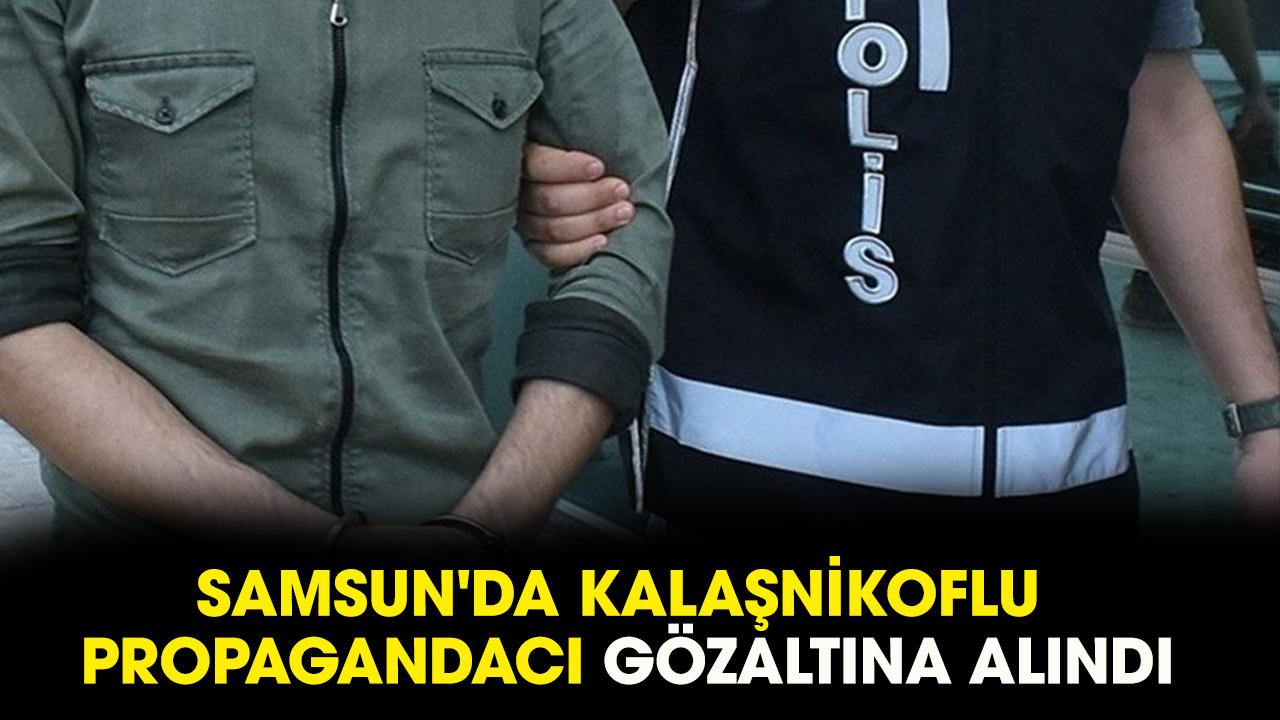 Samsun'da kalaşnikoflu propagandacıya gözaltı!