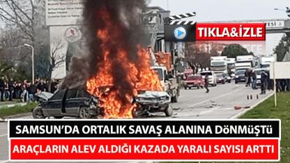 Samsun'da ortalık savaş alanına dönmüştü! Araçların alev aldığı kazada yeni gelişme!