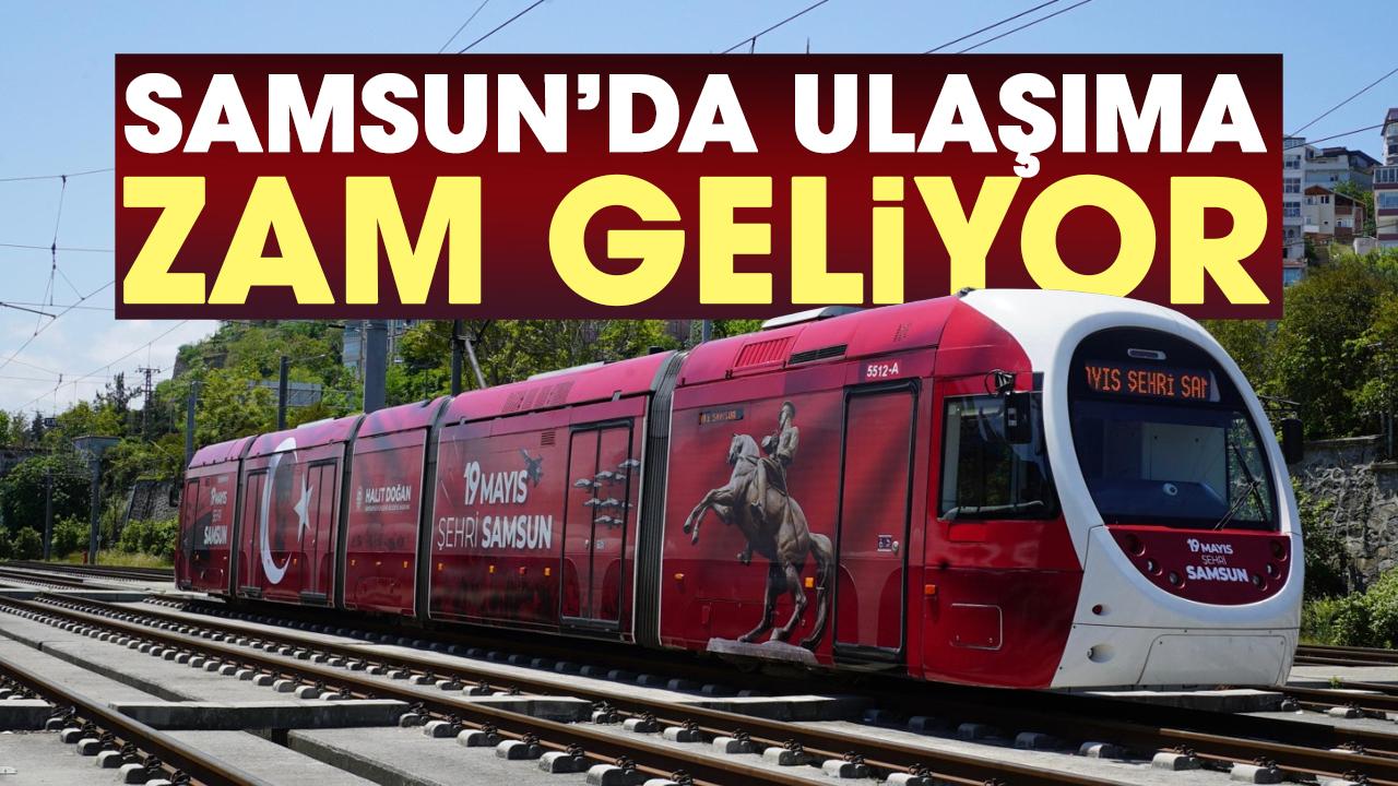 Samsun'da toplu taşımaya zam geldi