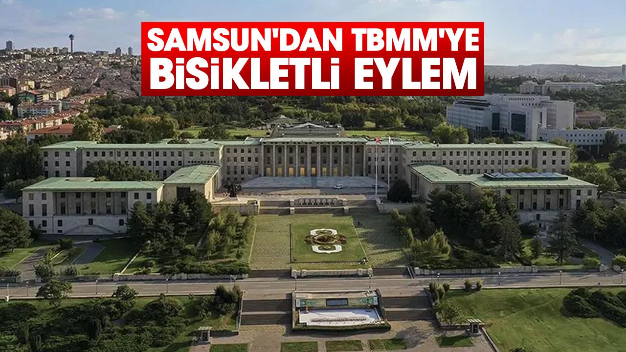 Samsun'dan TBMM'ye bisikletli eylem