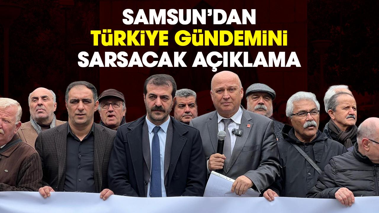 Samsun’dan Türkiye gündemini sarsacak açıklama