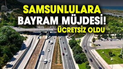 Samsunlulara bayram müjdesi! Ücretsiz oldu