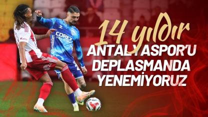 Samsunspor, 14 yıldır Antalyaspor deplasmanında kazanamıyor!