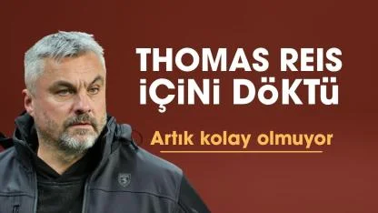 Samsunspor eski teknik direktörü Thomas Reis'ten itiraf! Kolay olmuyor...