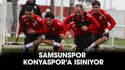 Samsunspor, Konyaspor maçına hazırlanıyor