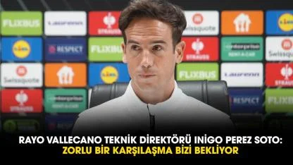 Samsunspor maçı öncesi konuşan Inigo Perez Soto: Zorlu bir karşılaşma bizi bekliyor