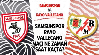 Samsunspor, Rayo Vallecano ile karşılaşacak