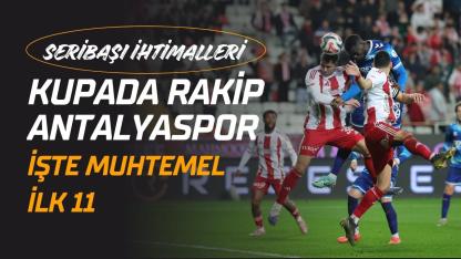 Samsunspor, Türkiye Kupası'nda Antalyaspor ile karşılaşacak Çeyrek final ihtimalleri ve muhtemel ilk 11