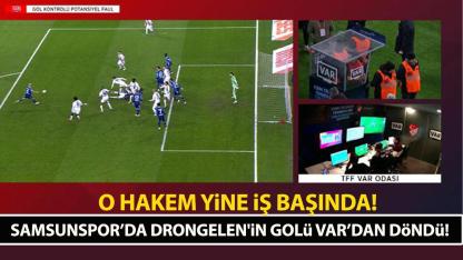 Samsunspor’da Drongelen'in golü VAR’dan döndü!