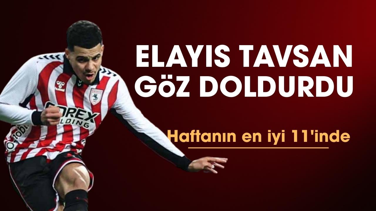 Samsunspor'da Elayis Tavsan haftanın 11'inde
