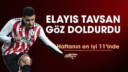 Samsunspor'da Elayis Tavsan haftanın 11'inde