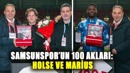 Samsunspor'da Holse ve Marius 100 kez kırmızı beyazlı formayı giydi