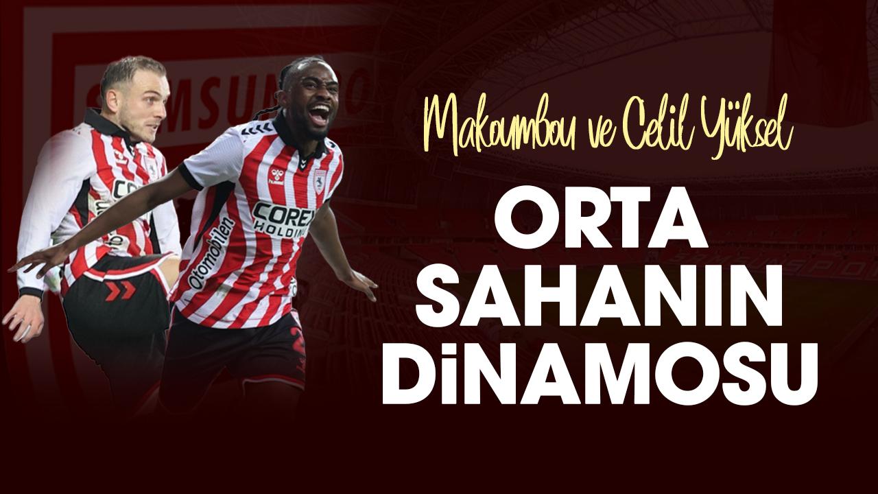 Samsunspor'da Makoumbou ve Celil Yüksel orta sahanın dinamosu olmaya devam ediyor
