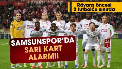Samsunspor’da Rayo Vallecano maçında sarı kart alarmı! 2 futbolcu ceza sınırında
