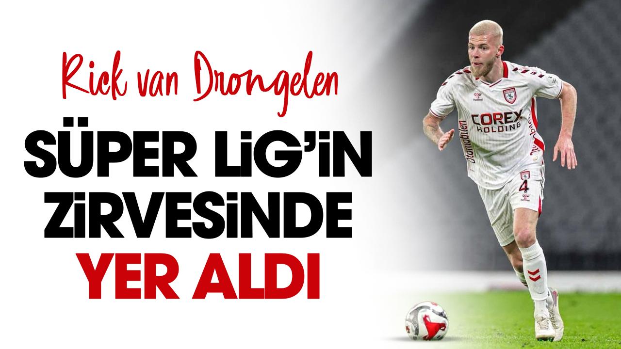 Samsunspor'da Rick van Drongelen Süper Lig'in zirvesinde yer aldı