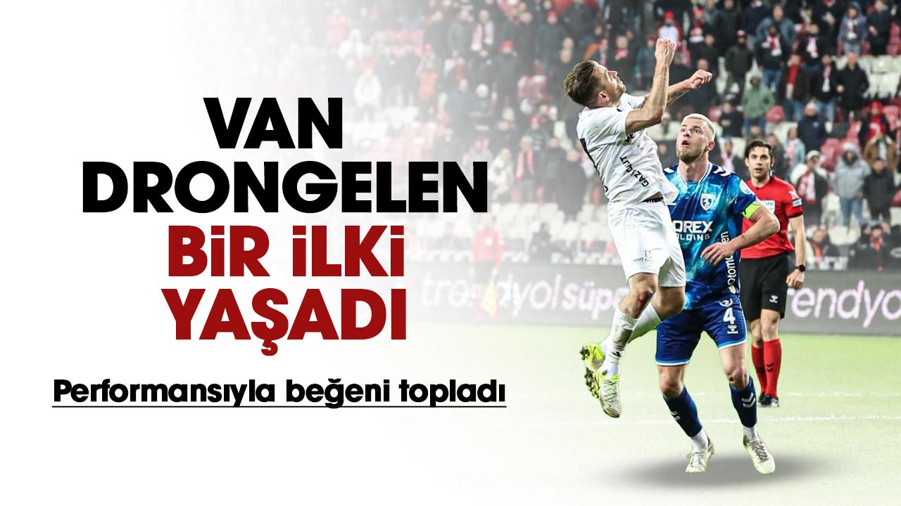 Samsunspor'da van Drongelen bir ilki yaşadı, performansı beğeni topladı