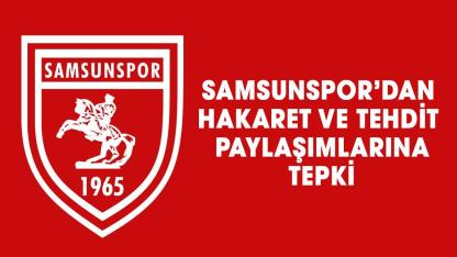 Samsunspor’dan hakaret ve tehdit paylaşımlarına tepki: 137 kişi tespit edildi.