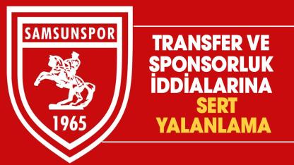 Samsunspor’dan transfer ve sponsorluk iddialarına sert yalanlama