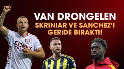 Samsunsporlu van Drongelen, Skriniar ve Davinson Sanchez'i geride bıraktı