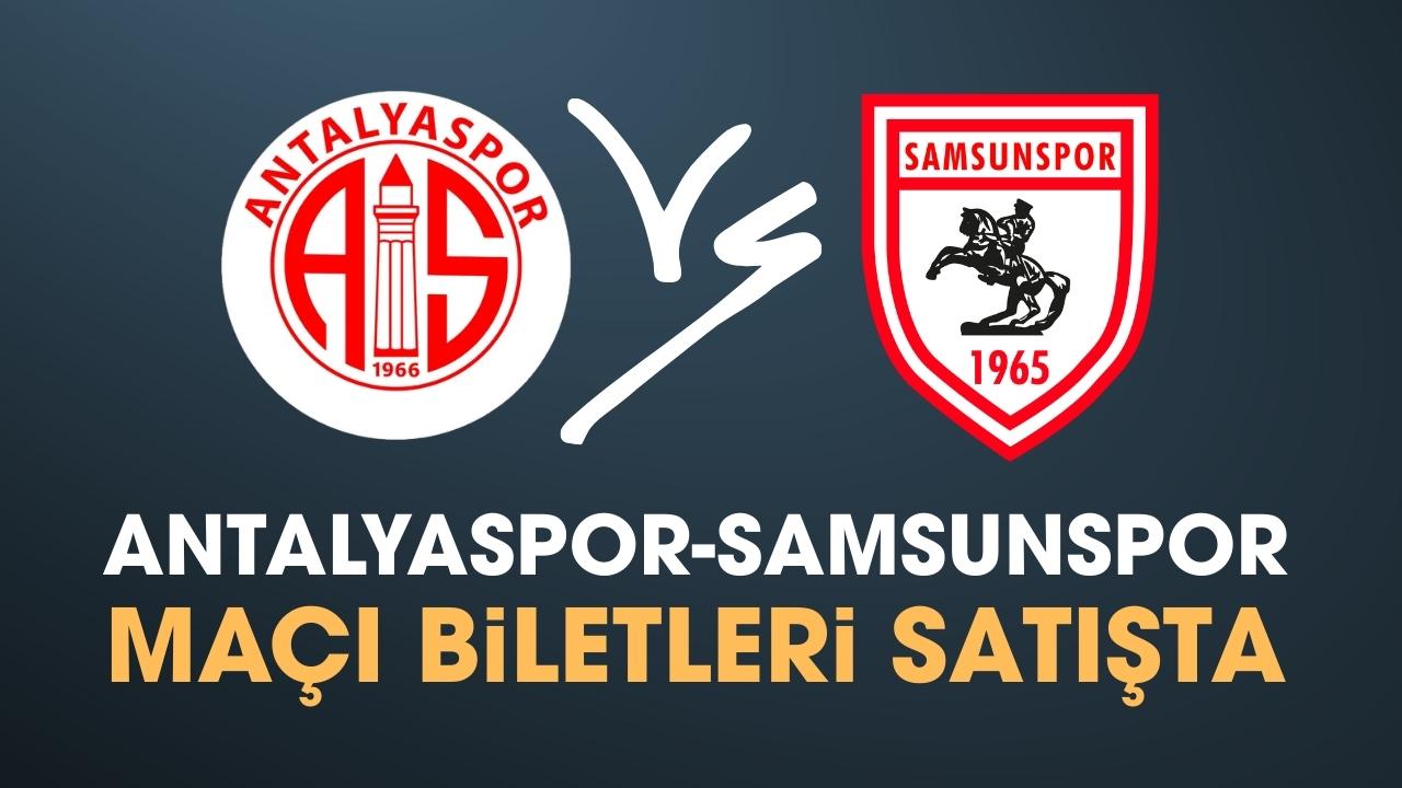 Samsunspor'un Antalyaspor maçı biletleri satışta