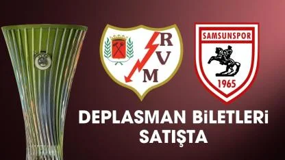 Samsunspor'un Rayo Vallecano deplasman biletleri satışta