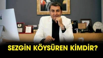 Sezgin Köysüren kimdir?
