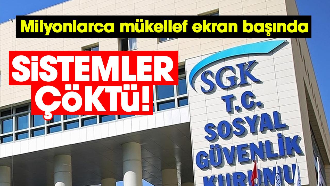 SGK çöktü mü? Beyannamelerin son gününde kötü haber