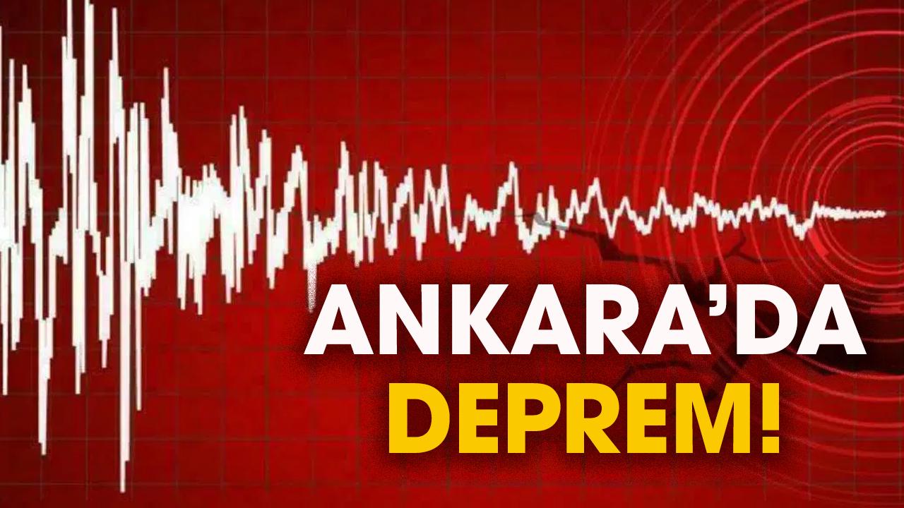 Son dakika! Ankara'da deprem mi oldu?