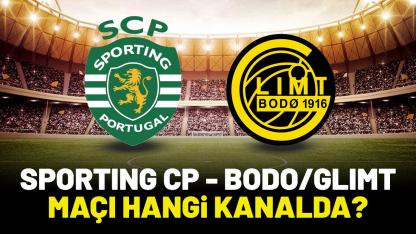 Sporting Lizbon Bodo Glimt hangi kanalda?