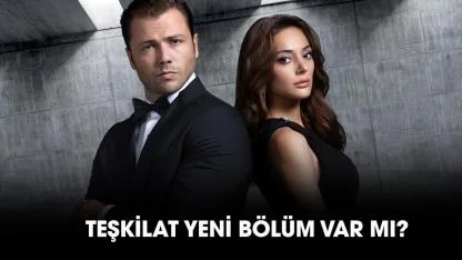 Teşkilat 22 Mart var mı? Teşkilat yeni bölüm ne zaman?