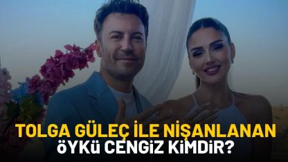 Tolga Güleç ile nişanlanan Öykü Cengiz kimdir?