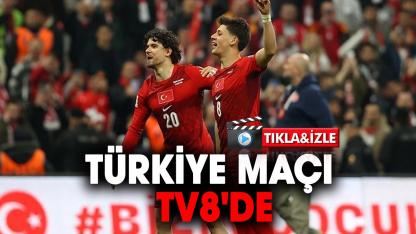 Türkiye maçı Tv8'de: Kosova - Türkiye maçı Tv8 ekranlarında