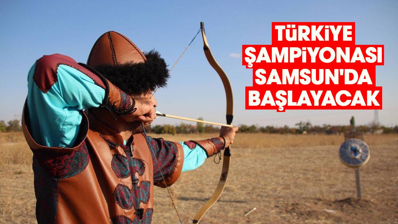 Türkiye Şampiyonası Samsun'da başlayacak