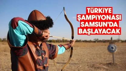 Türkiye Şampiyonası Samsun'da başlayacak