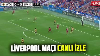 Wolverhampton - Liverpool maçı canlı izle: Liverpool maçı beIN Sports 3 canlı izle