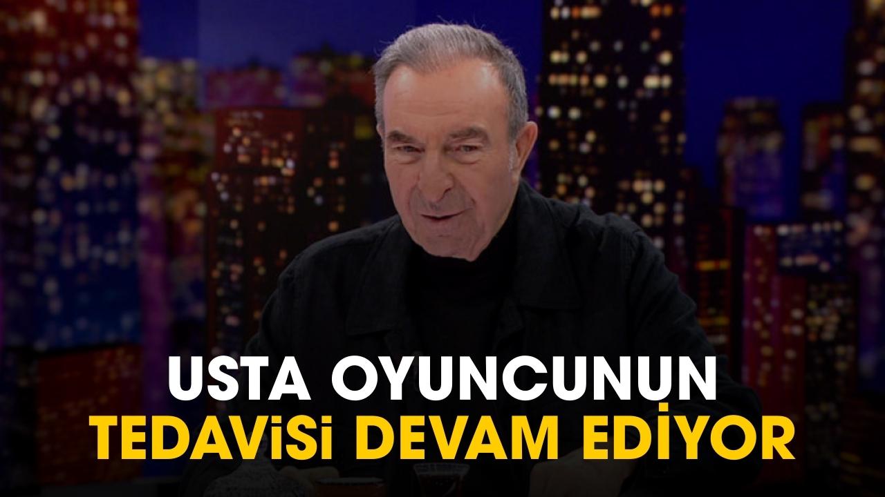 Zafer Ergin'in tedavisi devam ediyor