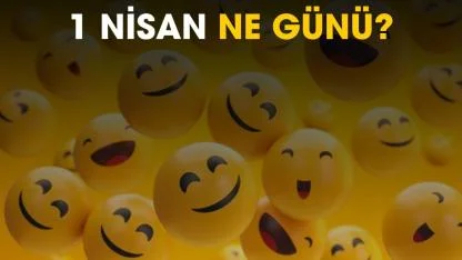 1 Nisan ne günü?