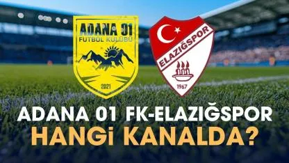 Adana 01 FK Elazığspor hangi kanalda izlenir?